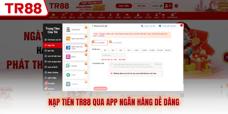 Nạp tiền TR88 qua app ngân hàng dễ dàng